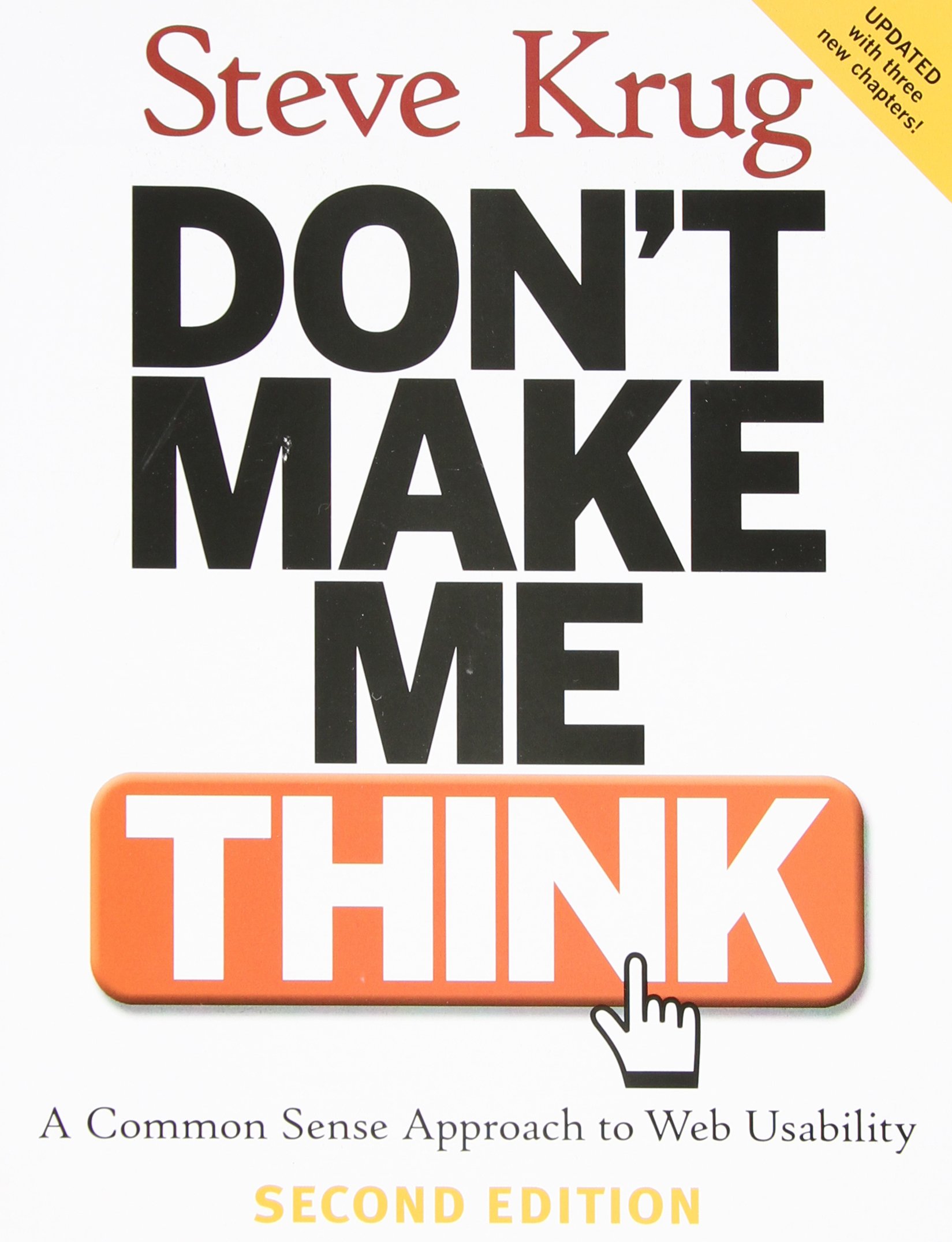 Don't Make Me Think by Steve Krug