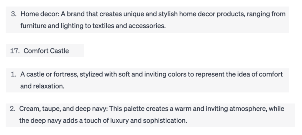 Image showing the fake company ideas generated by ChatGPT. It suggested home decor, the brand name "comfort castle", with soft colours like cream, taupe, and deep navy.