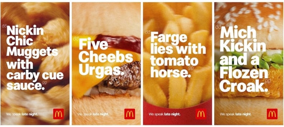 An example of McDonald's 'we speak late night' advertising campaign.