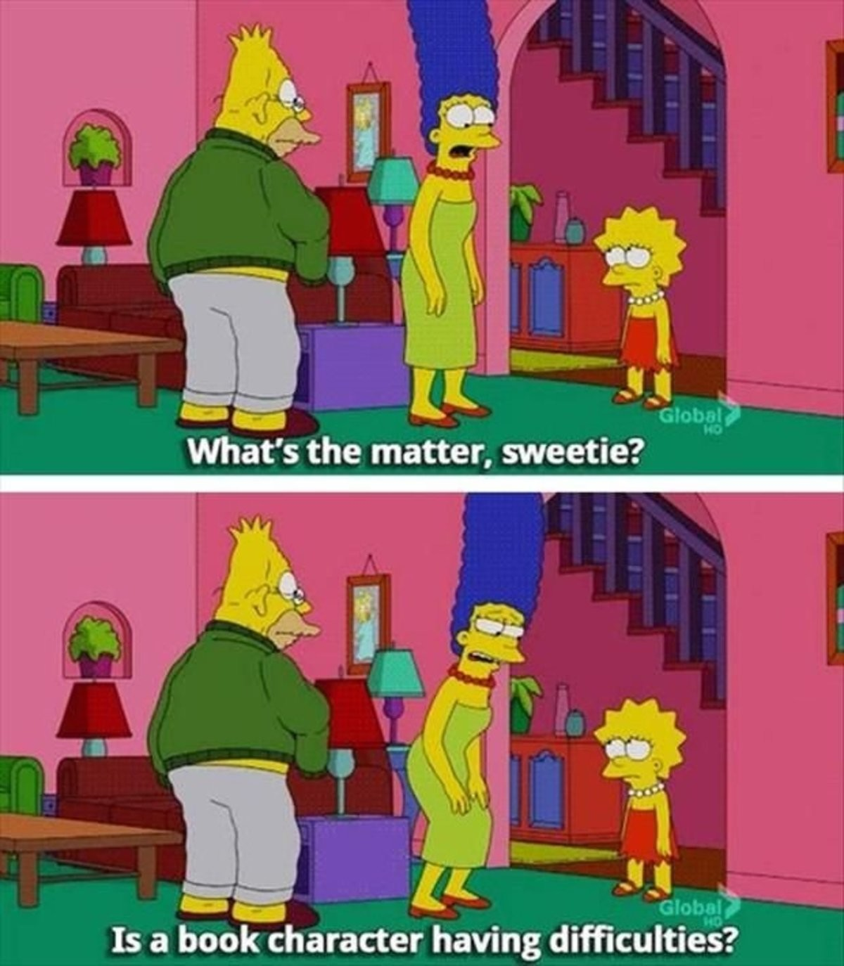 Screenshot from the Simpsons of Marg saying to Lisa "What's the matter sweetie? Is a book character having difficulties"?
