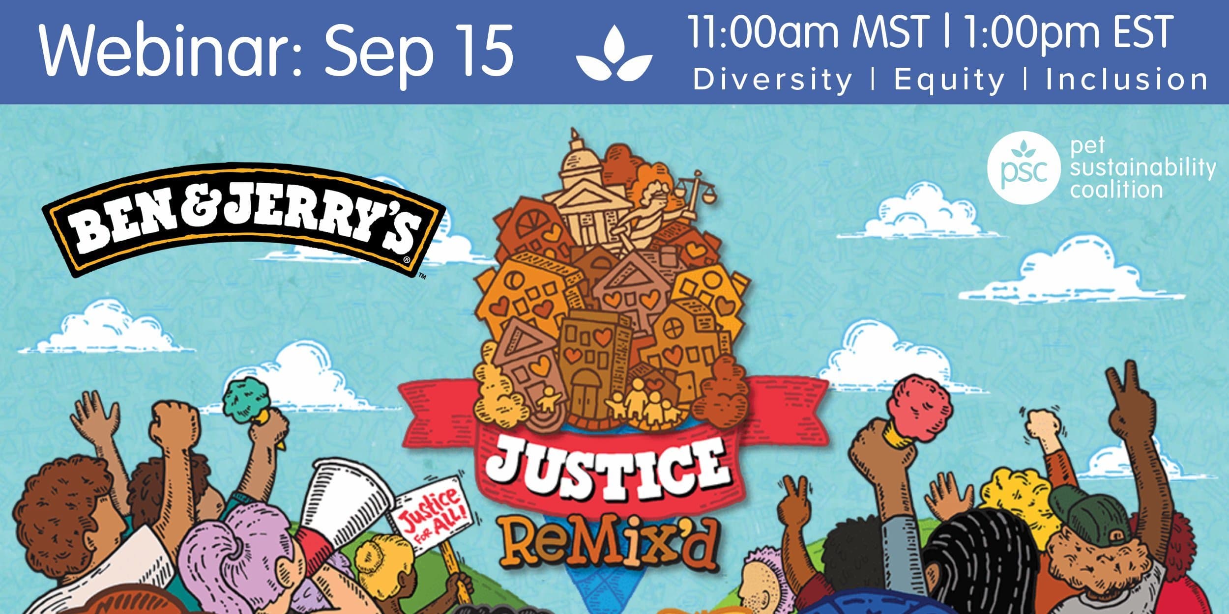 Ben & Jerry's webinar on DEI titled "Justice Remixed"